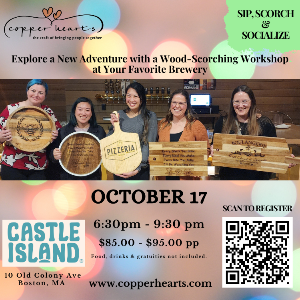 Wood Scorching Workshop at Castle Island Brewery South Boston, October 17 6:30 - 9:30pm