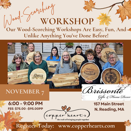 Wood Scorching Workshop at Brissonte' North Reading November 7, 6:00 - 9:00pm