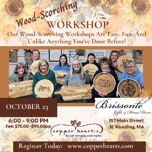 Wood Scorching Workshop at Brissonte' North Reading October 23, 6:00 - 9:00pm